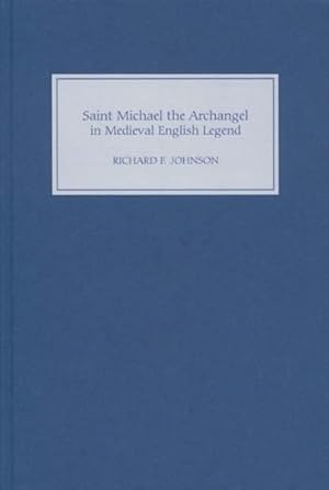 Seller image for Saint Michael The Archangel In Medieval English Legend for sale by GreatBookPricesUK