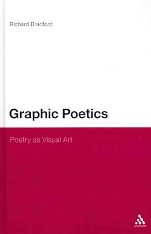 Seller image for Graphic Poetics : Poetry As Visual Art for sale by GreatBookPricesUK