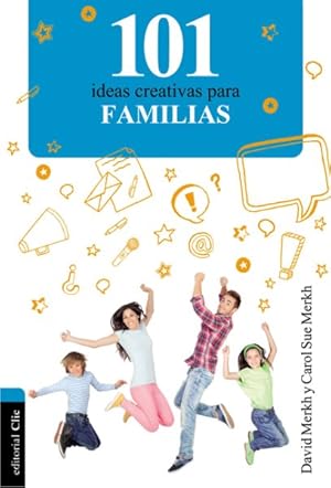 Bild des Verkufers fr 101 ideas creativas para familias -Language: spanish zum Verkauf von GreatBookPricesUK