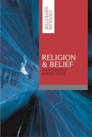 Image du vendeur pour Religion and Belief mis en vente par GreatBookPricesUK