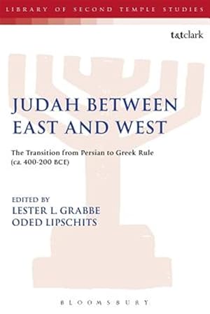 Immagine del venditore per Judah Between East and West : The Transition from Persian to Greek Rule (Ca. 400-200 Bce) venduto da GreatBookPricesUK