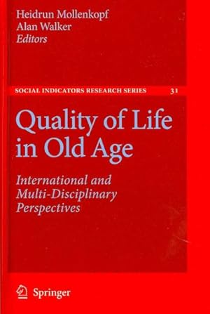 Immagine del venditore per Quality of Life in Old Age : International and Multi-Disciplinary Perspectives venduto da GreatBookPricesUK