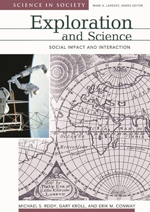 Seller image for Exploration and Science : Social Impact and Interaction for sale by GreatBookPricesUK