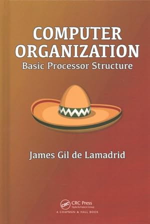 Immagine del venditore per Computer Organization : Basic Processor Structure venduto da GreatBookPricesUK