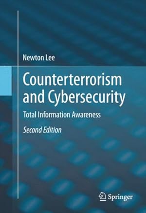 Immagine del venditore per Counterterrorism and Cybersecurity : Total Information Awareness venduto da GreatBookPricesUK
