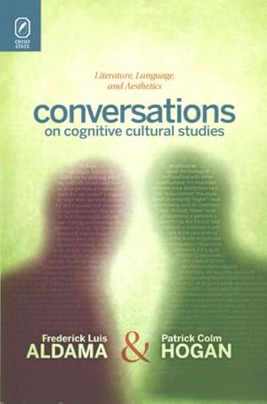 Imagen del vendedor de Conversations on Cognitive Cultural Studies : Literature, Language, and Aesthetics a la venta por GreatBookPricesUK