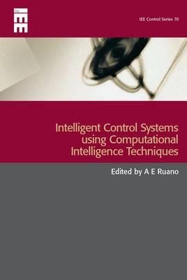 Seller image for Intelligent Control Systems Using Computational Intelligence Techniques for sale by GreatBookPricesUK