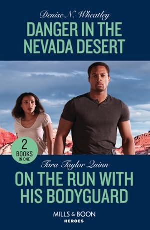 Imagen del vendedor de Danger In The Nevada Desert / On The Run With His Bodyguard a la venta por GreatBookPricesUK