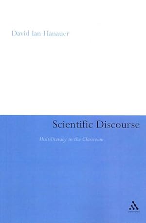 Seller image for Scientific Discourse : Multiliteracy in the Classroom for sale by GreatBookPricesUK