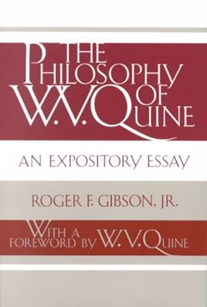 Seller image for Philosophy of W.V. Quine : An Expository Essay for sale by GreatBookPricesUK