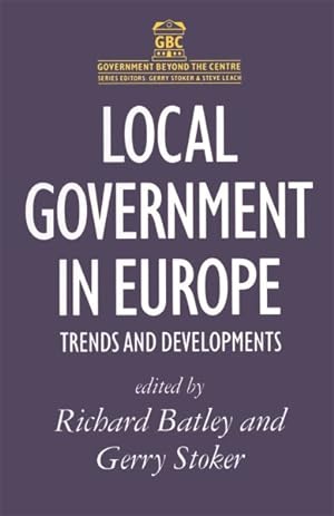 Seller image for Local Government in Europe : Trends and Developments for sale by GreatBookPricesUK