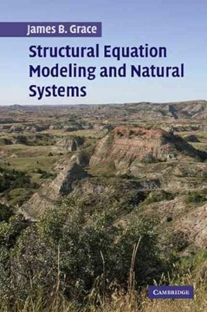 Imagen del vendedor de Structural Equation Modeling and Natural Systems a la venta por GreatBookPricesUK