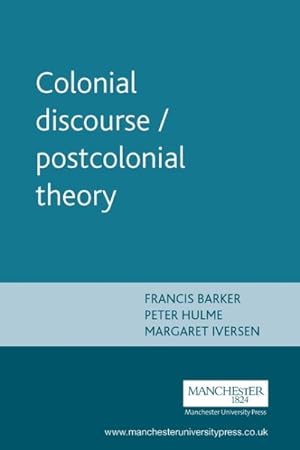 Imagen del vendedor de Colonial Discourse/Postcolonial Theory a la venta por GreatBookPricesUK