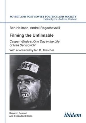 Immagine del venditore per Filming the Unfilmable : Casper Wrede's "One Day in the Life of Ivan Denisovich" venduto da GreatBookPricesUK