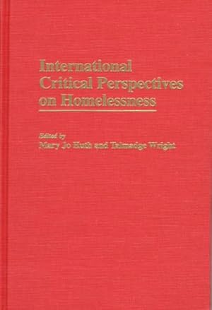 Immagine del venditore per International Critical Perspectives on Homelessness venduto da GreatBookPricesUK