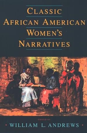 Immagine del venditore per Classic African American Women's Narratives venduto da GreatBookPricesUK