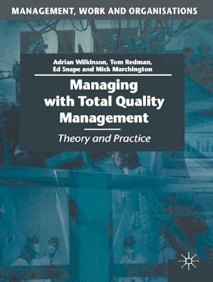 Immagine del venditore per Managing With Total Quality Management : Theory and Practice venduto da GreatBookPricesUK