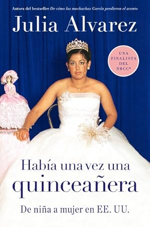 Seller image for Habia Una Vez Una Quinceanera / Once Upon A Quinceanera -Language: spanish for sale by GreatBookPricesUK