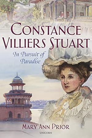 Bild des Verkufers fr Constance Villiers Stuart in Pursuit of Paradise zum Verkauf von WeBuyBooks