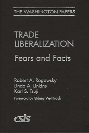 Image du vendeur pour Trade Liberalization : Fears and Facts mis en vente par GreatBookPricesUK