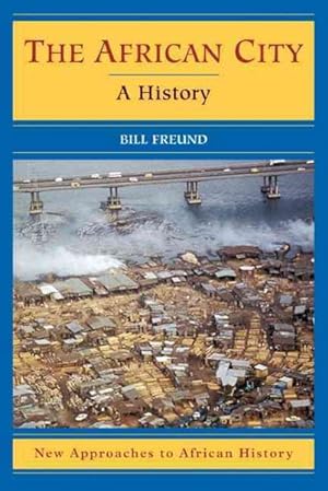 Immagine del venditore per African City : A History venduto da GreatBookPricesUK