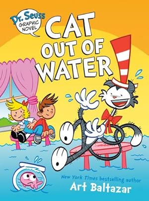 Seller image for Dr. Seuss Graphic Novel: Cat Out of Water for sale by BuchWeltWeit Ludwig Meier e.K.