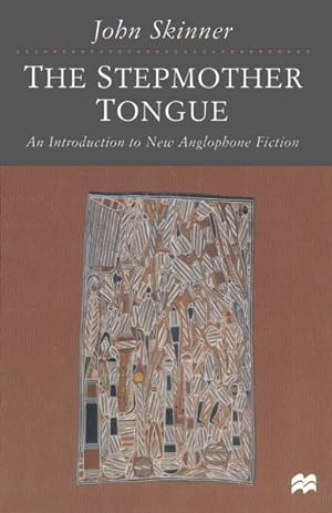 Imagen del vendedor de Stepmother Tongue : An Introduction to New Anglophone Fiction a la venta por GreatBookPricesUK