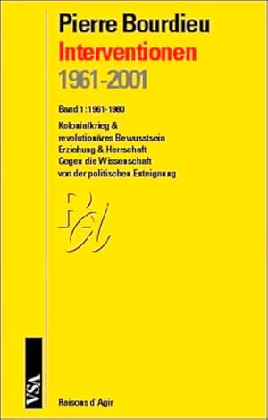 Bild des Verkufers fr Interventionen 1961-2001 / Interventionen 1961-2001: 1961-1980, Kolonialkrieg, Bildung, Herrschaft, Ideologie 1961-1980, Kolonialkrieg, Bildung, Herrschaft, Ideologie zum Verkauf von Berliner Bchertisch eG