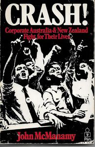 Seller image for Crash! Corporate Australia & New Zealand Fight for their Lives for sale by Book Haven
