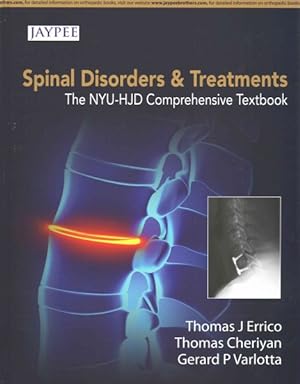Bild des Verkufers fr Spinal Disorders and Treatments : The NYU-HJD Comprehensive Textbook zum Verkauf von GreatBookPrices