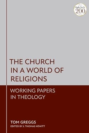 Bild des Verkufers fr Church in a World of Religions : Working Papers in Theology zum Verkauf von GreatBookPrices