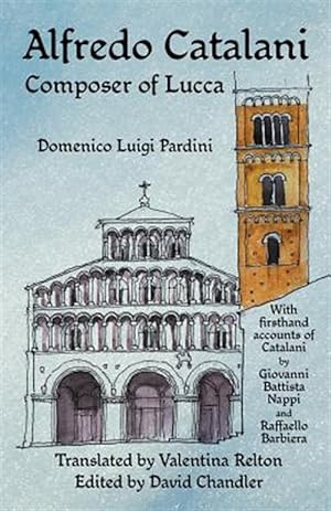 Seller image for Alfredo Catalani: Composer of Lucca for sale by GreatBookPrices