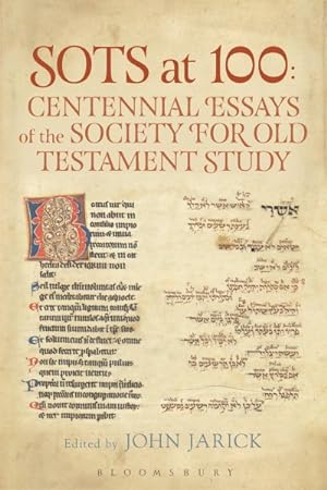 Immagine del venditore per Sots at 100 : Centennial Essays of the Society for Old Testament Study venduto da GreatBookPrices