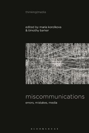 Seller image for Miscommunications : Errors, Mistakes, Media for sale by GreatBookPrices