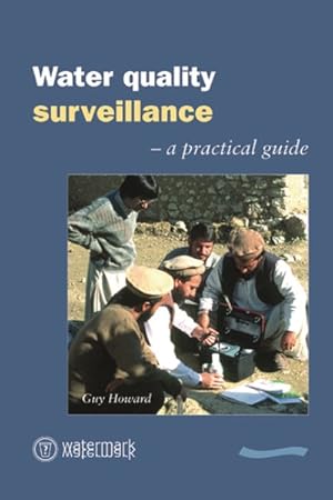 Seller image for Water Quality Surveillance : A Practical Guide for sale by GreatBookPrices