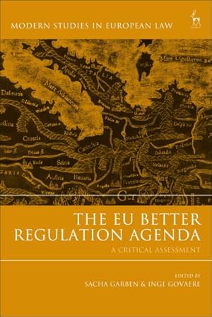 Seller image for Eu Better Regulation Agenda : A Critical Assessment for sale by GreatBookPrices