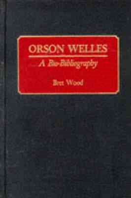 Seller image for Orson Welles : A Biobibliography for sale by GreatBookPrices