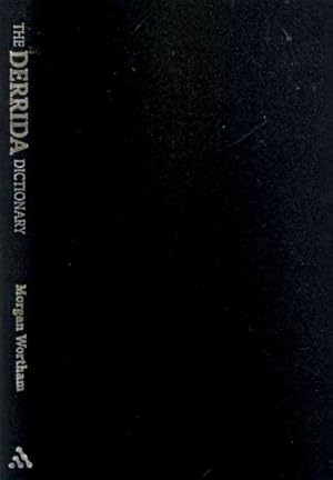 Image du vendeur pour Derrida Dictionary mis en vente par GreatBookPrices