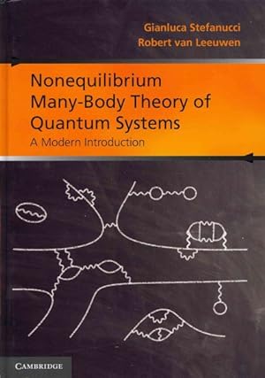 Immagine del venditore per Nonequilibrium Many-Body Theory of Quantum Systems : A Modern Introduction venduto da GreatBookPrices