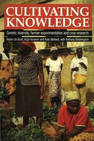 Immagine del venditore per Cultivating Knowledge : Genetic Diversity, Farmer Experimentation and Crop Research venduto da GreatBookPrices