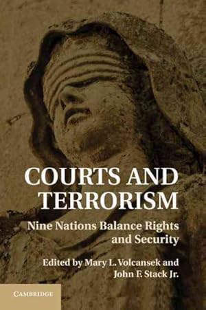Image du vendeur pour Courts and Terrorism : Nine Nations Balance Rights and Security mis en vente par GreatBookPrices