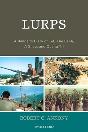 Immagine del venditore per Lurps : A Rangers Diary of Tet, Khe Sanh, a Shau, and Quang Tri venduto da GreatBookPrices
