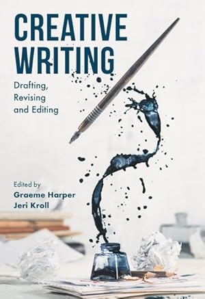 Seller image for Creative Writing : Drafting, Revising and Editing for sale by GreatBookPrices