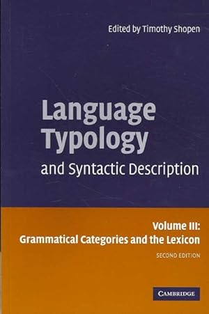 Imagen del vendedor de Language Typology And Syntactic Description : Grammatical Categories and the Lexicon a la venta por GreatBookPrices
