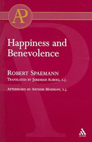 Immagine del venditore per Happiness And Benevolence venduto da GreatBookPrices