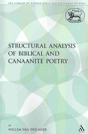 Seller image for Structural Analysis of Biblical and Canaanite Poetry for sale by GreatBookPrices