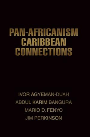 Imagen del vendedor de Pan-Africanism Caribbean Connections a la venta por GreatBookPrices