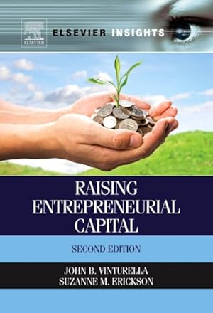 Bild des Verkufers fr Raising Entrepreneurial Capital zum Verkauf von GreatBookPrices