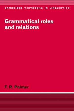 Imagen del vendedor de Grammatical Roles and Relations a la venta por GreatBookPrices