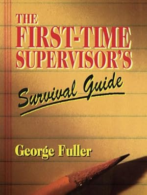 Seller image for First-Time Supervisor's Survival Guide for sale by GreatBookPrices